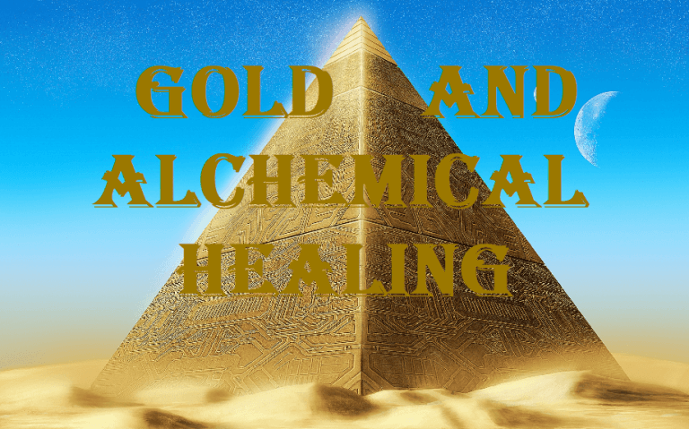 Gold and Alchemical Healing