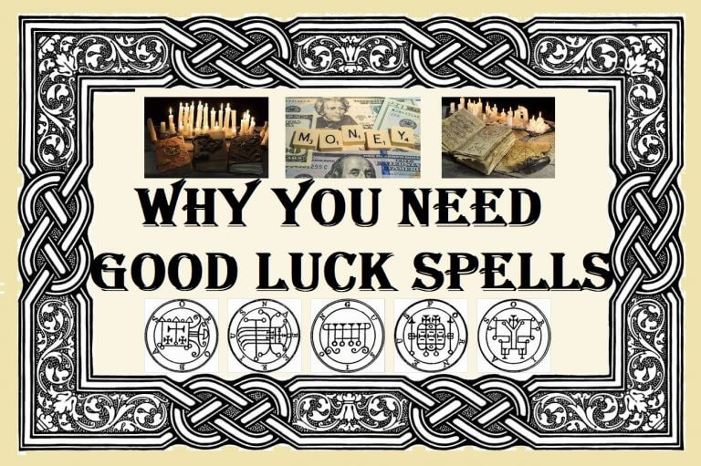 The Benefits of Good Luck Spells and Why You Need Them