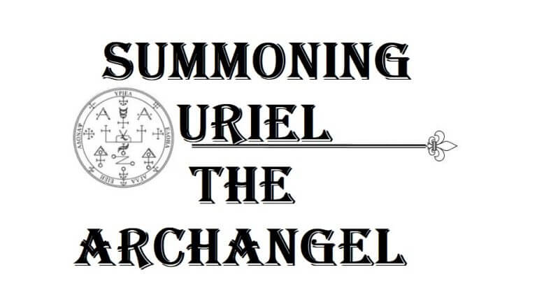 The Importance Of And Invoking The Archangel Uriel