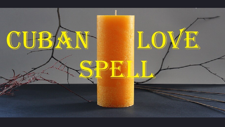 cuban love spell