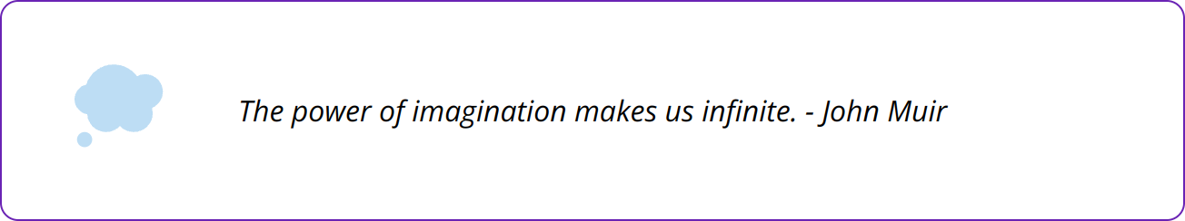 Quote - The power of imagination makes us infinite. - John Muir